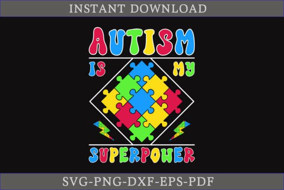 Autism is My Superpower SVG Review