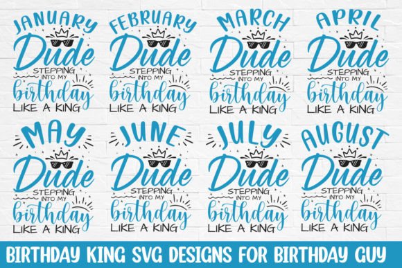 Birthday King Svg Designs for Birthday