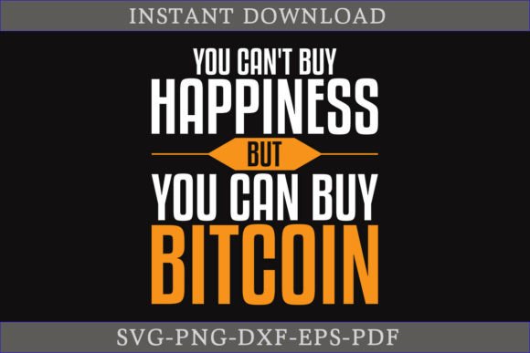 Funny Bitcoin Cryptocurrency Shirt SVG
