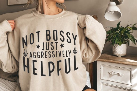 Funny Quotes SVG, Sarcastic SVG, Boss
