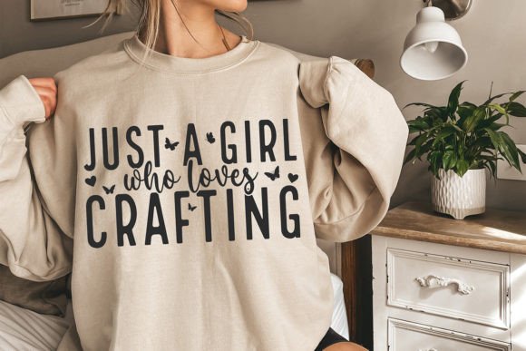 Just a Girl Who Loves Crafting SVG