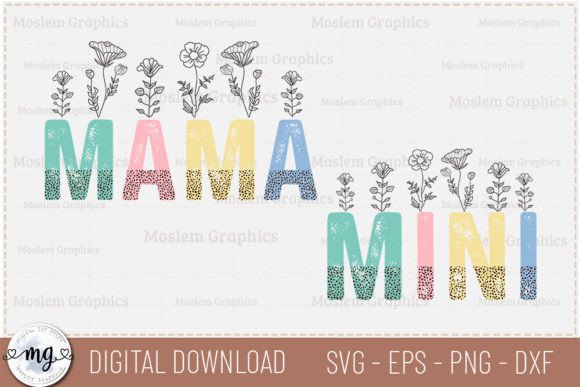 Mama Mini - Mother's Day SVG
